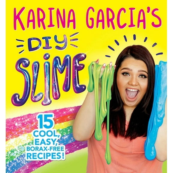 Pre-Owned Karina Garcia's DIY Slime (Paperback) 1499806604 9781499806601