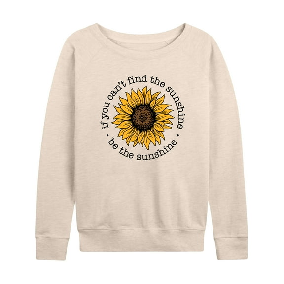 Instant Message - Be The Sunshine - Women's Lightweight French Terry Long Sleeve Shirt