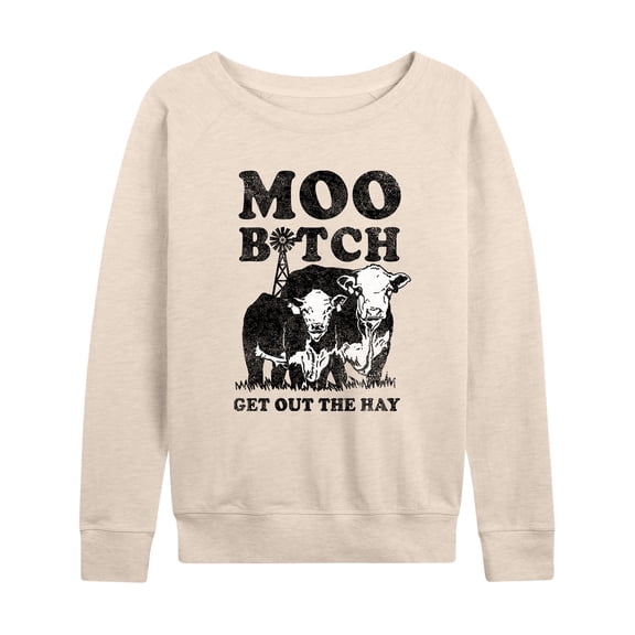 Instant Message - Moo Get out the Hay- Women's Lightweight French Terry Long Sleeve Shirt