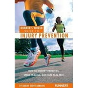 Runner's World Guide to Injury Prevention: How to Identify Problems, Speed Healing, and Run Pain-Free, Used [Paperback]