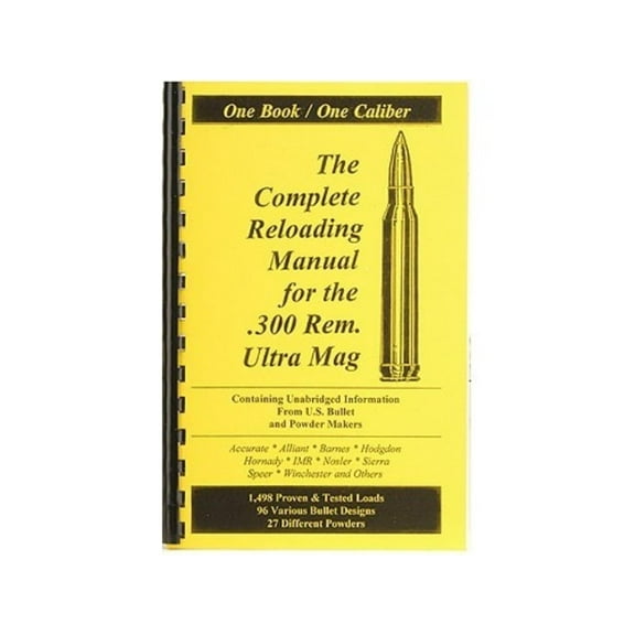 Loadbooks USA 300 Remington Ultra Magnum Reloading Manual