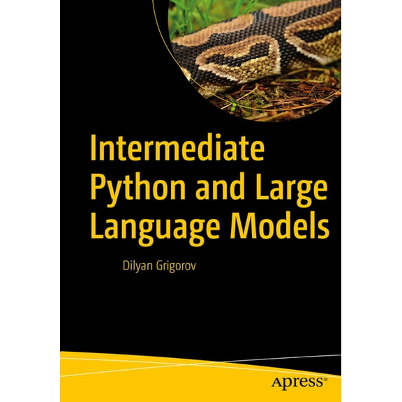 Intermediate Python and Large Language Models, (Paperback)