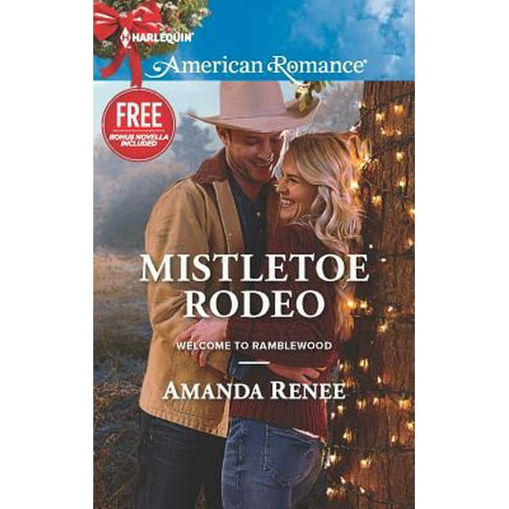Pre-Owned Mistletoe Rodeo (Welcome to Ramblewood) (Unknown) 0373755899 9780373755899