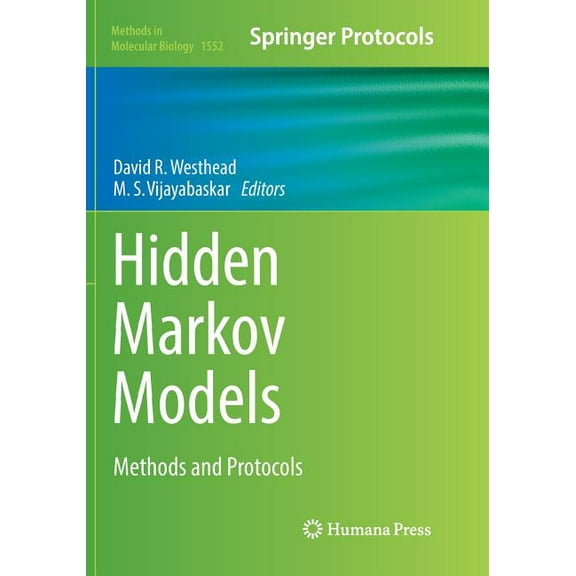 Methods in Molecular Biology Hidden Markov Models: Methods and Protocols, Book 1552, (Paperback)