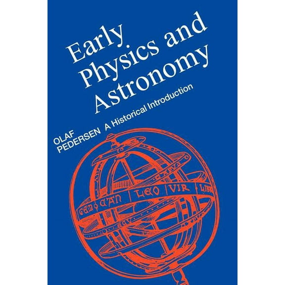 Early Physics and Astronomy, (Paperback)