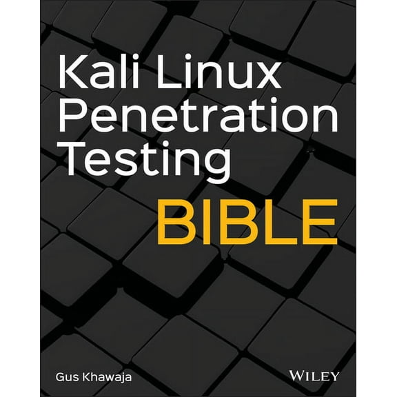Kali Linux Penetration Testing Bible, (Paperback)