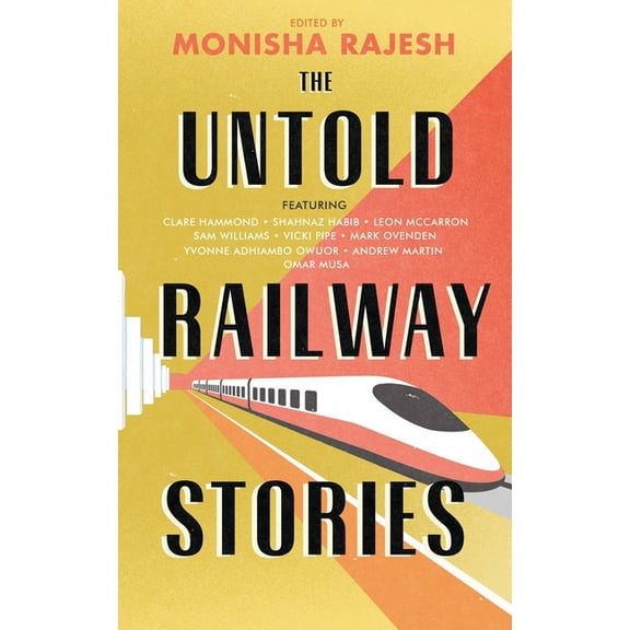 The Untold Railway Stories, (Hardcover)