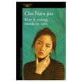 thumbnail image 1 of Kim JiYoung Nacida en 1982 Alfaguara Libro de bolsillo 1ra edicion, 1 of 2