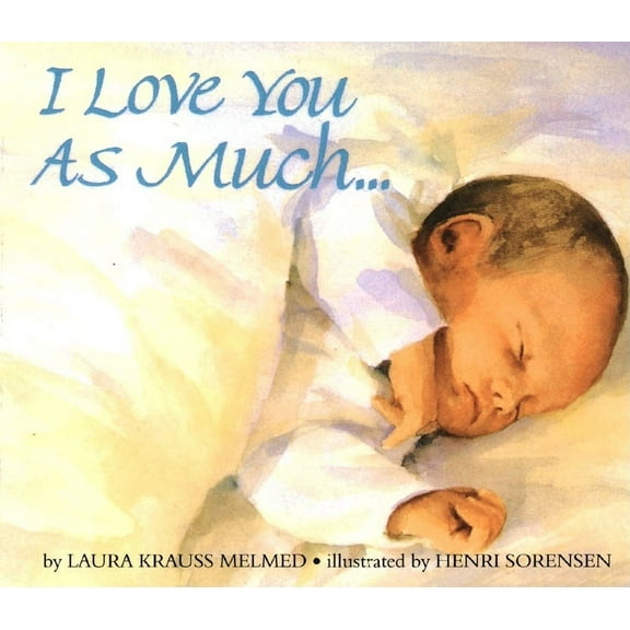 I Love You As Much (Board Book)