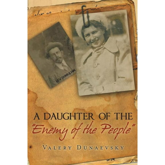 A Daughter of the "Enemy of the People" (Paperback)