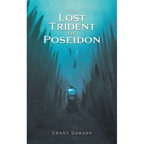 The Lost Trident of Poseidon, (Hardcover)