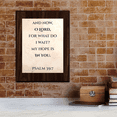 thumbnail image 6 of And now, O Lord, for what do I wait? My hope is in you." Psalm 39:7, Wooden Frame 5x7 Decorative Wall Plaque | Elegant Bible Verse, 6 of 7