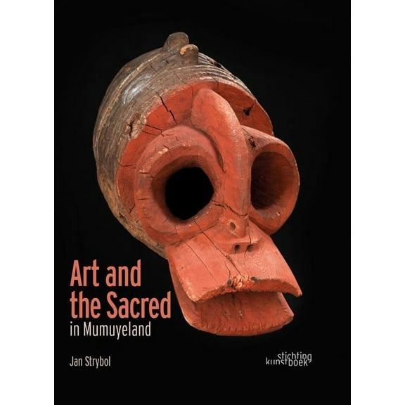 Art and the Sacred in Mumuyeland (Hardcover)