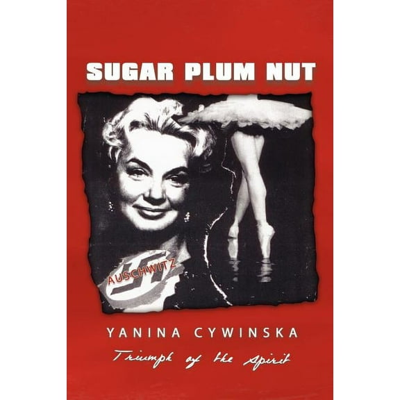 Sugar Plum Nut (Paperback) by Yanina Cywinska