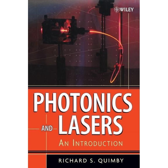 Photonics and Lasers: An Introduction, (Hardcover)
