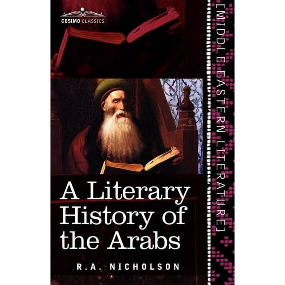 A Literary History of the Arabs (Paperback)
