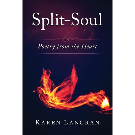 Split-Soul : Poetry from the Heart (Paperback)