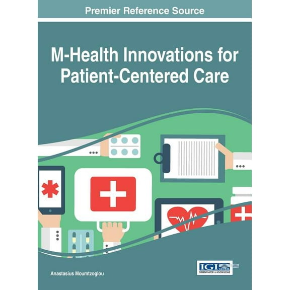 M-Health Innovations for Patient-Centered Care (Hardcover)