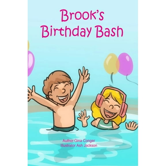 Brook's Birthday Bash, (Hardcover)