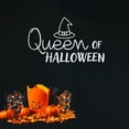 thumbnail image 2 of Vinyl Wall Art Decal - Queen Of Halloween - 15" x 25" - Trendy Fun Halloween Humorous Quote Hat Design Sticker For Living Room Windows Doors Entry Storefront Coffee Shop Spooky Decor, 2 of 4