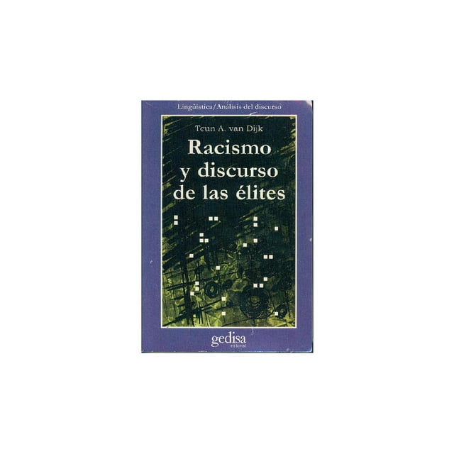 Racismo y discurso de las elites Gedisa 9788474328431