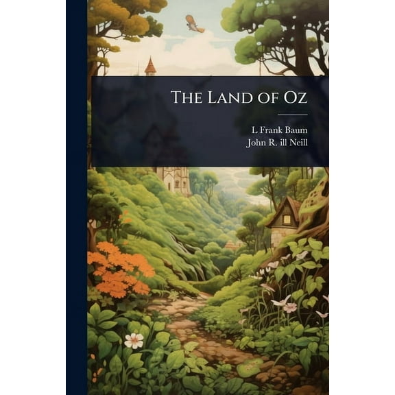 The Land of Oz, (Paperback)