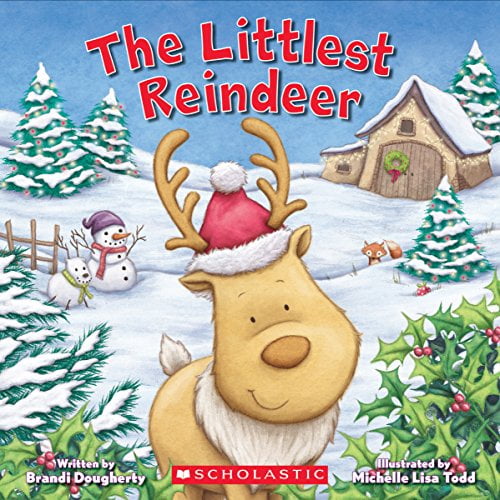 Pre-Owned The Littlest Reindeer, 9781338157383, 1338157388, Paperback, Illustrated edition