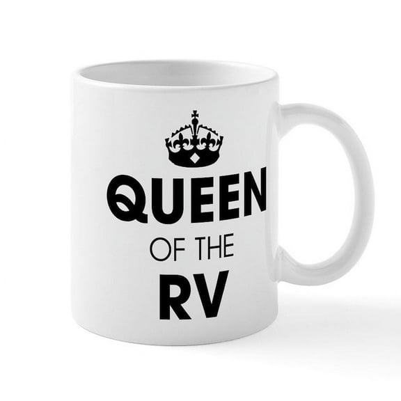 CafePress - Queen Of The RV - 11 oz Ceramic Mug - Novelty Coffee Tea Cup
