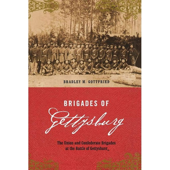 Brigades of Gettysburg, (Hardcover)