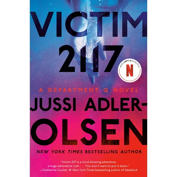 Department Q Novel Victim 2117: A Department Q Novel, Book 8, (Paperback)
