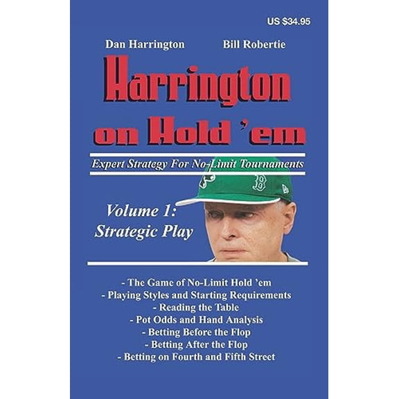 Pre-Owned Harrington on Hold 'em Expert Strategy for No Limit Tournaments, Vol. 1: Strategic Play, 9781880685334, 1880685337, Paperback, First Edition; First Printing edition