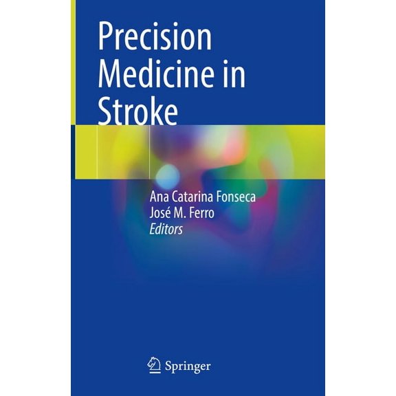 Precision Medicine in Stroke, (Hardcover)