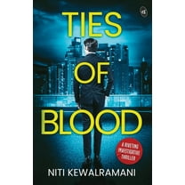 Ties of Blood: A riveting investigative thriller ǀ A gripping crime thriller (Paperback)
