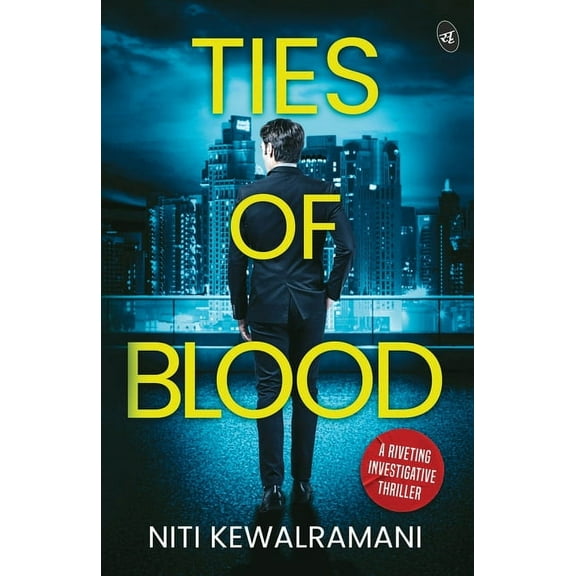 Ties of Blood: A riveting investigative thriller ǀ A gripping crime thriller (Paperback)