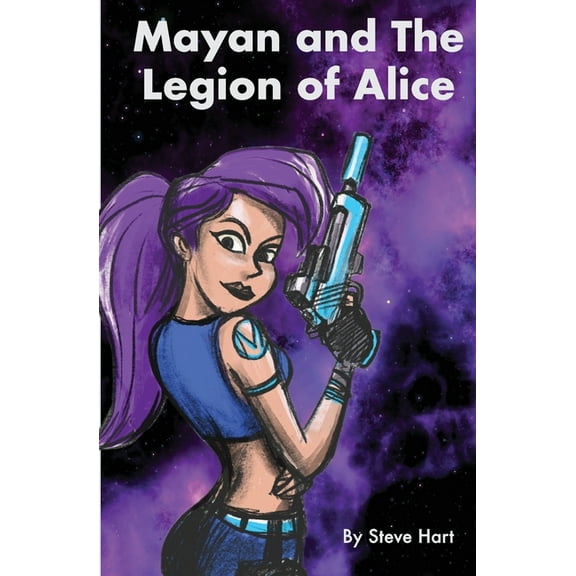 Mayan and The Legion of Alice, (Paperback)