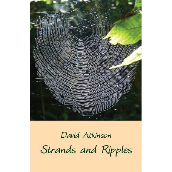 Strands and Ripples, (Paperback)