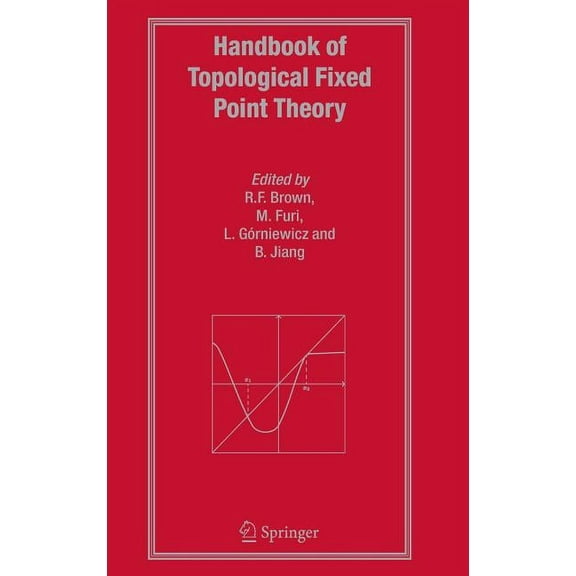 Handbook of Topological Fixed Point Theory, (Hardcover)
