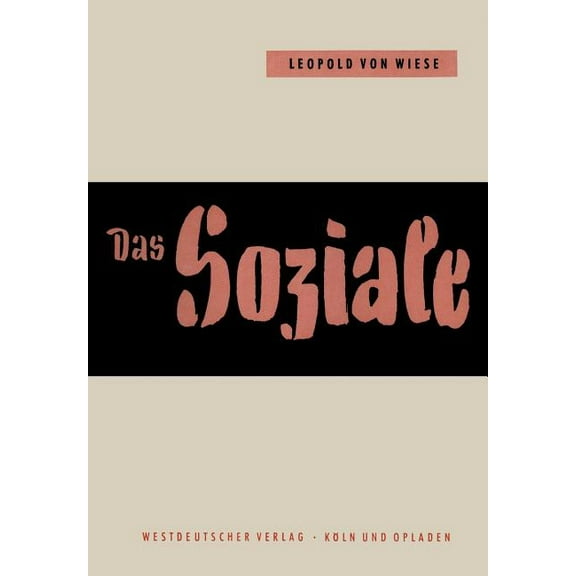 Das Soziale Im Leben Und Im Denken, (Paperback)