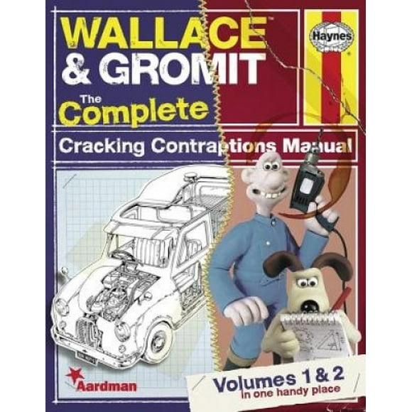 Wallace & Gromit: The Complete Cracking Contraptions Manual - Volumes 1 & 2