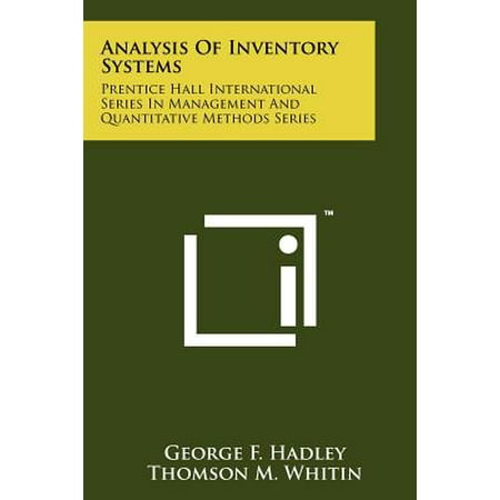 Prentice Hall Western Literature Analysis of Inventory Systems : Prentice Hall International Series in Management and Quantitative Methods Series ()