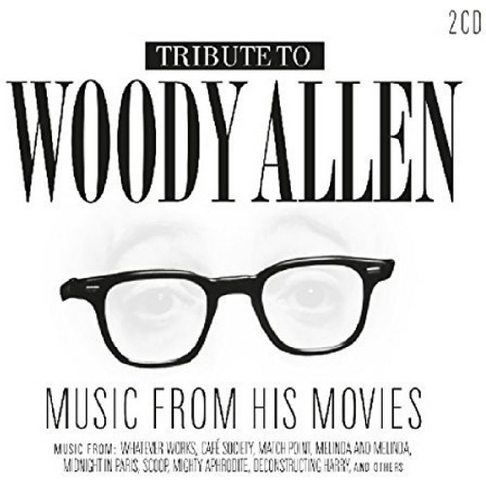 Tribute To Woody Allen Music From His Movies / Various