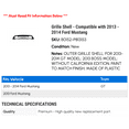 thumbnail image 2 of Grille Shell - Compatible with 2013 - 2014 Ford Mustang, 2 of 2