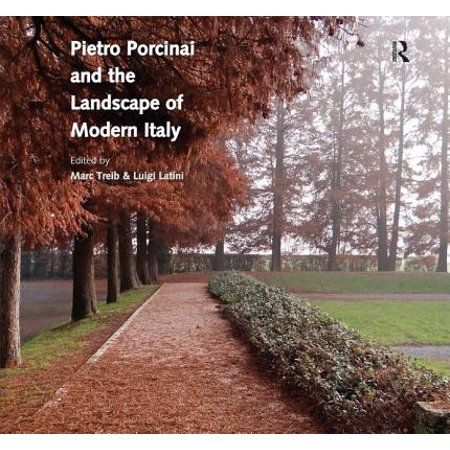 ISBN 9781472460004 product image for Pietro Porcinai and the Landscape of Modern Italy | upcitemdb.com
