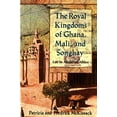 thumbnail image 1 of Pre-Owned The Royal Kingdoms of Ghana, Mali, and Songhay: Life in Medieval Africa, 1 of 1