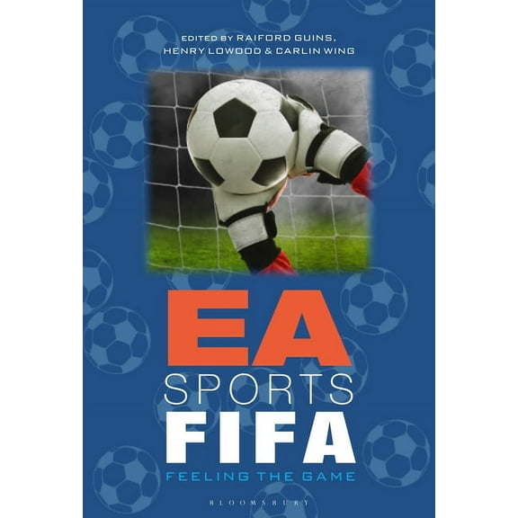 EA Sports Fifa: Feeling the Game, (Hardcover)