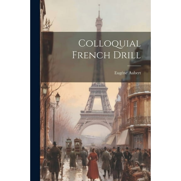 Colloquial French Drill (Paperback)