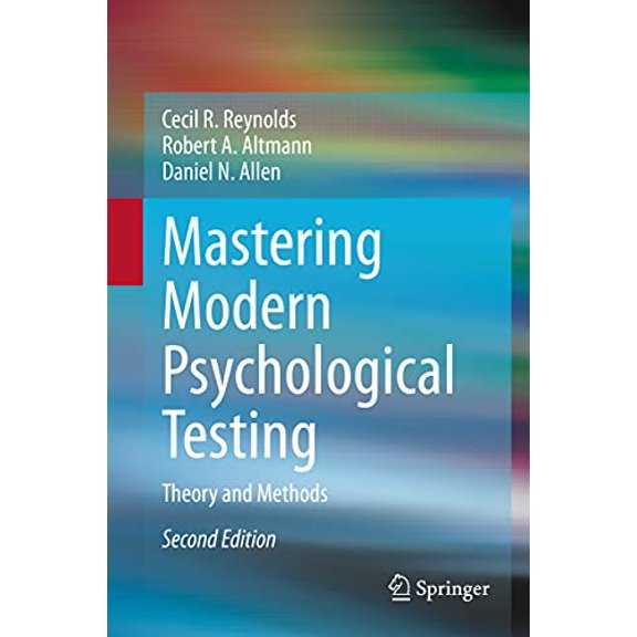 Pre-Owned Mastering Modern Psychological Testing: Theory and Methods, 9783030594541, 3030594548, Hardcover, Second Edition 2021 edition