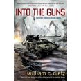 thumbnail image 1 of Into the Guns, William C. Dietz Hardcover, 1 of 4
