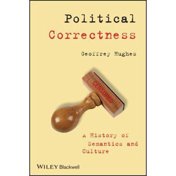 Pre-Owned Political Correctness (Paperback) 1405152796 9781405152792