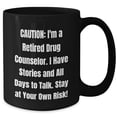thumbnail image 2 of Amangny Laugh Out Loud with Caution: I'm a Retired Drug Counselor Funny Gifts for Drug Counselor Lovers on Valentine's or Birthday from Best Friends to Loved Ones - 15oz Black Ceramic Mug, 2 of 5